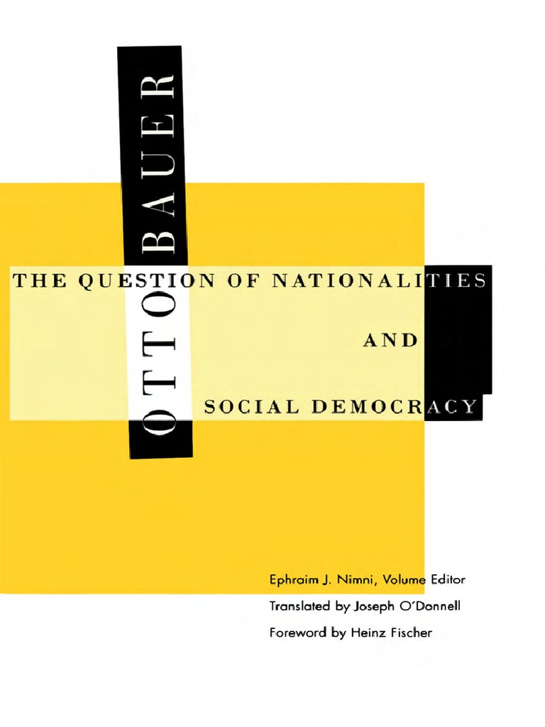 The Question of Nationalities and Social Democracy, by Otto Bauer