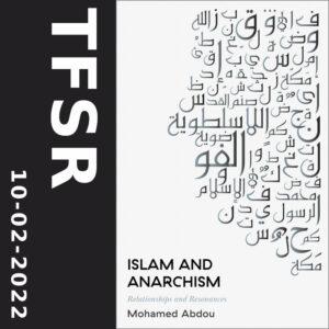 Islam and Anarchism with Mohamed Abdou